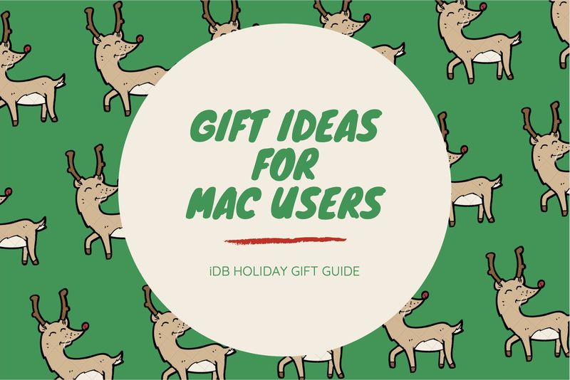 IDB Weihnachtsgeschenkführer: Tolle Mac-Geschenke und -Accessoires