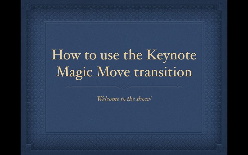 Keynote-Präsentationsfolie Magic Move