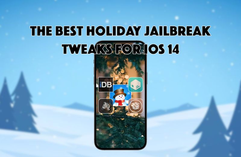 iOS 14 Jailbreak-Einstellungen für die Weihnachtszeit